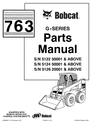 Thumbnail BOBCAQT 763 PARTS MANUAL