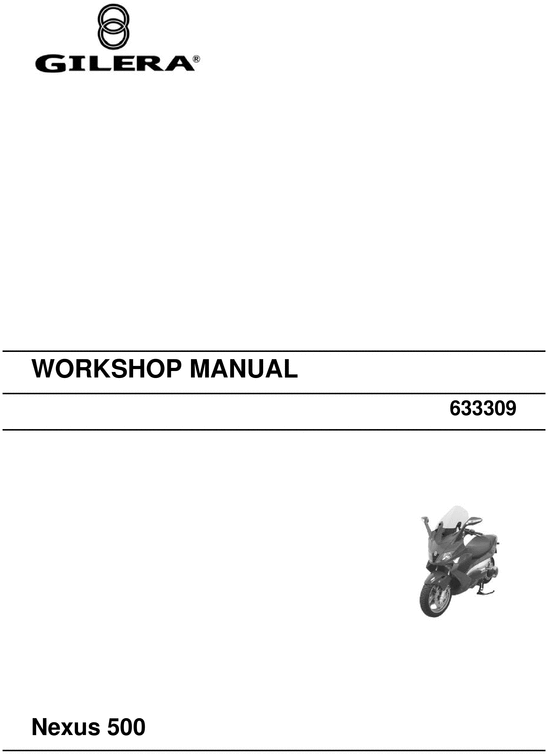 Product picture 2005 2006 Gilera Nexus 500 MK1 Service Repair Workshop Manua